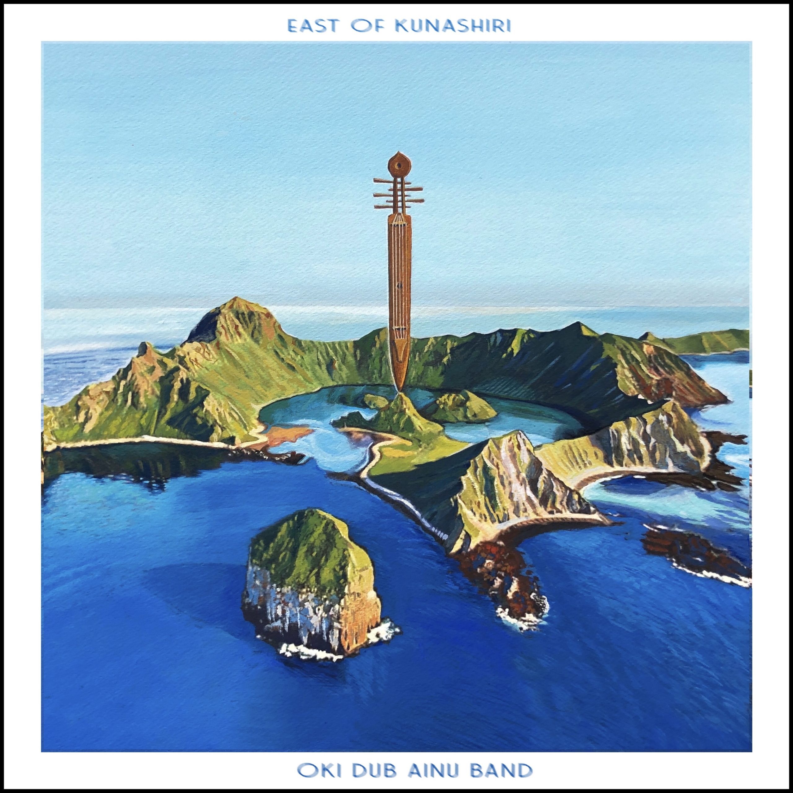 EAST OF KUNASHIRI / OKI DUB AINU BAND (12 inch LP)